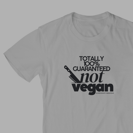 Totally 100% Guaranteed Not Vegan