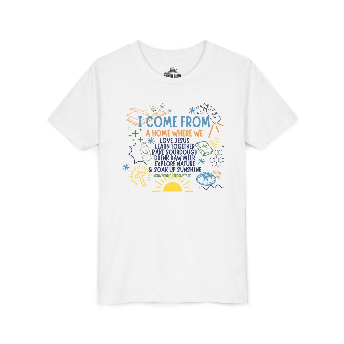 Kid's I Come from a Home Where We...